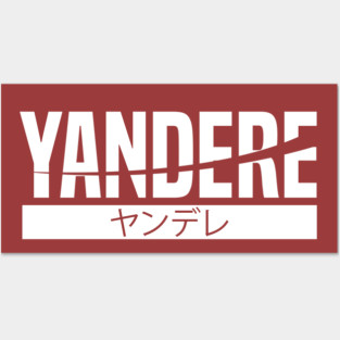 Yandere Posters and Art