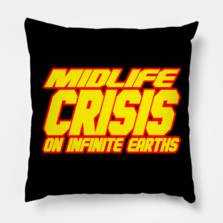 Midlife Crisis On Infinite Earths Pillow