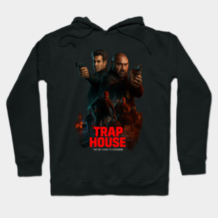 Trap House Hoodie