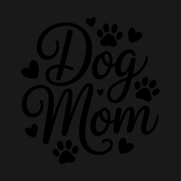 Dog Mom by Rachel's Store 6