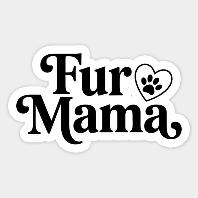 Fur Mama Pet Lover Magnet by Rachel's Store 6