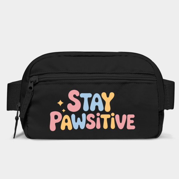 Stay Pawsitive Motivational Pet Lover Quote by Rachel's Store 6