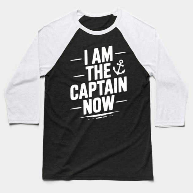 I Am The Captain Now Baseball T-Shirt by Frank Ring