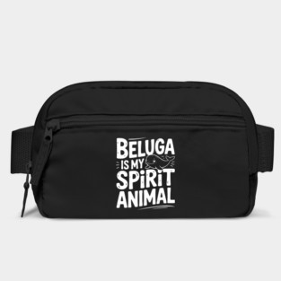 Beluga is My Spirit Animal Bag