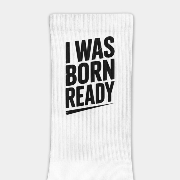 I Was Born Ready by Frank Ring