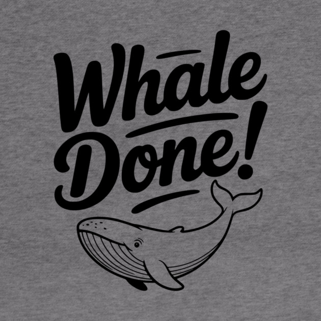 Whale Done! by Frank Ring