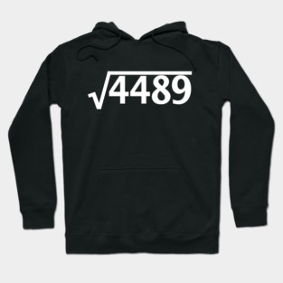 Funny Memes Square Root 4489 Six Seven 67  6 7 Hoodie