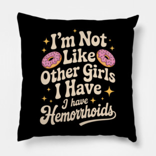 Embarrassing Hemorrhoids Inappropriate Adult Humor Pillow