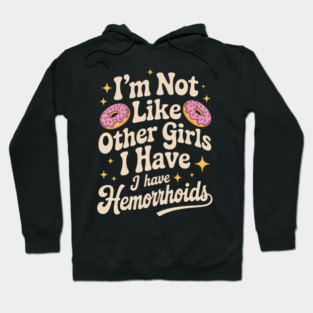 Embarrassing Hemorrhoids Inappropriate Adult Humor Hoodie