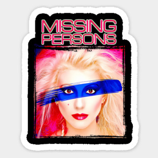 The Missing persons Band Sticker