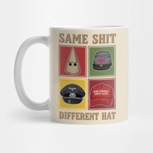 Same Message Different Hat Satirical Political Mug