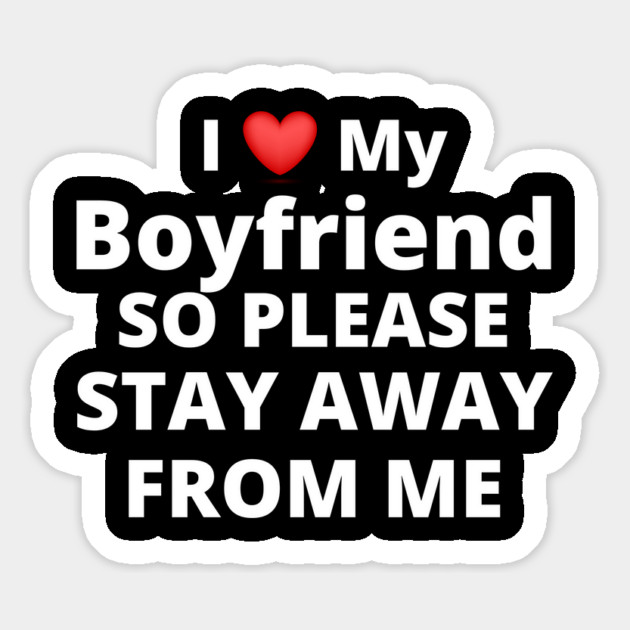 I Love My Boyfriend Magnet by Hays Robert Print
