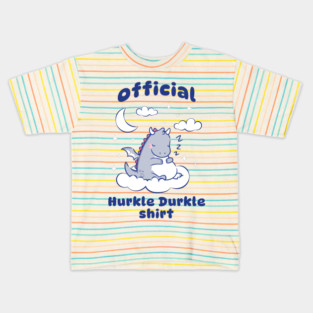 Cute Funny Official Hurkle Durkle Shirt with Dragon Snoozing on Cloud Kids T-Shirt