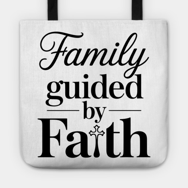 Family Guided By Faith Family Gift Tote by Emmanuel's Store 4