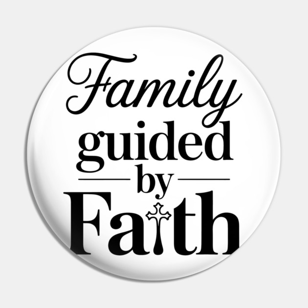 Family Guided By Faith Family Gift Pin by Emmanuel's Store 4