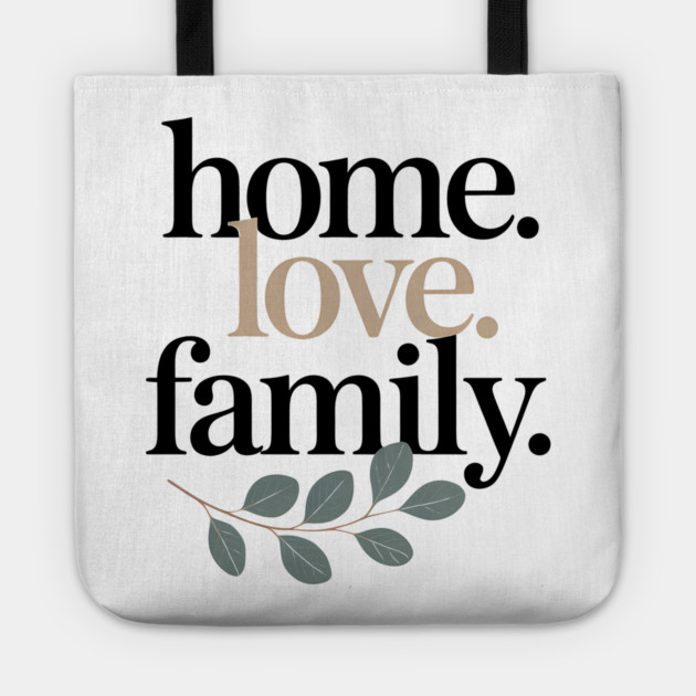 Home Family Love Family Gift Tote by Emmanuel's Store 4