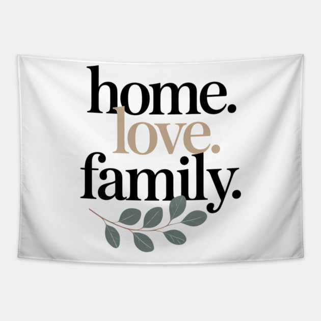 Home Family Love Family Gift Tapestry by Emmanuel's Store 4