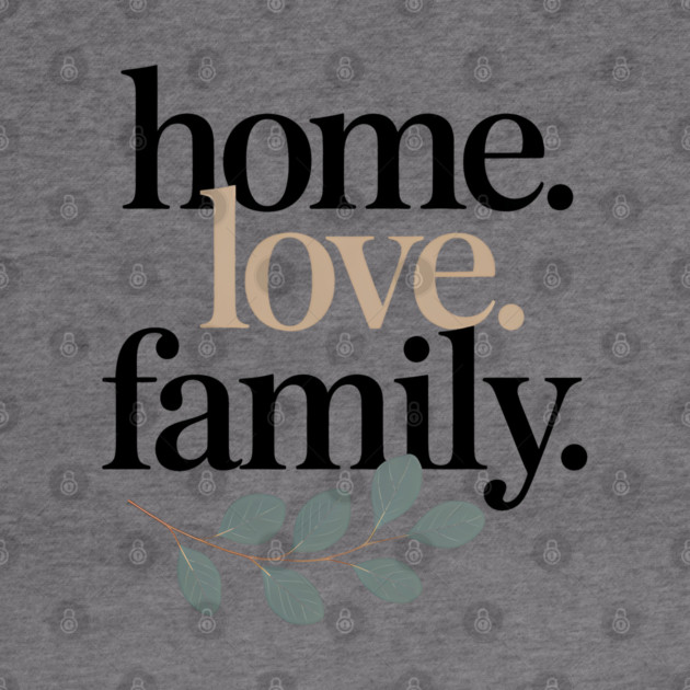 Home Family Love Family Gift by Emmanuel's Store 4
