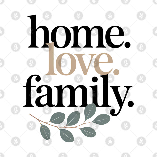 Home Family Love Family Gift by Emmanuel's Store 4