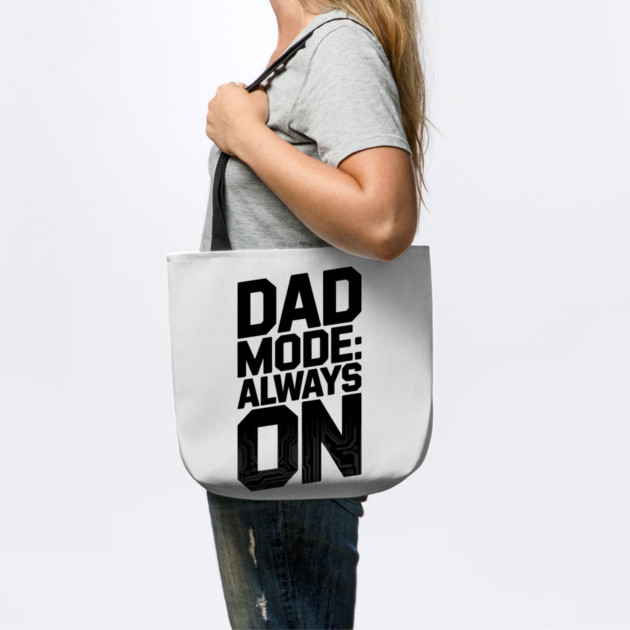 Dad Mode Always On Family Gift by Emmanuel's Store 4