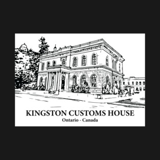 Kingston Customs House - Ontario T-Shirt