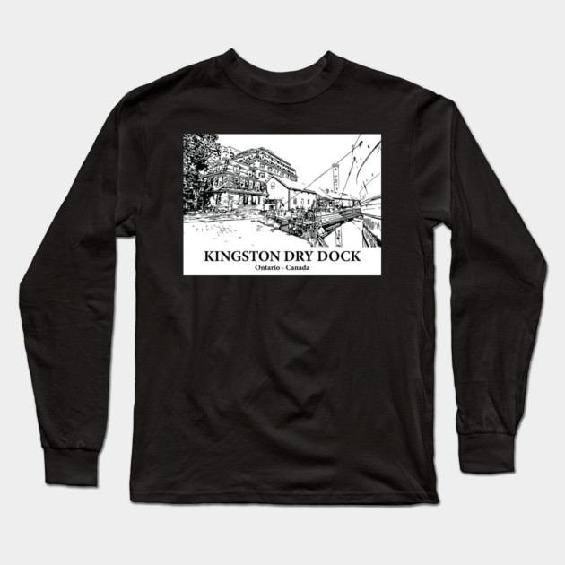 Kingston Dry Dock - Ontario Long Sleeve T-Shirt by Lakeric
