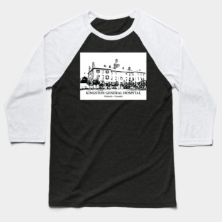 Kingston General Hospital - Ontario Baseball T-Shirt