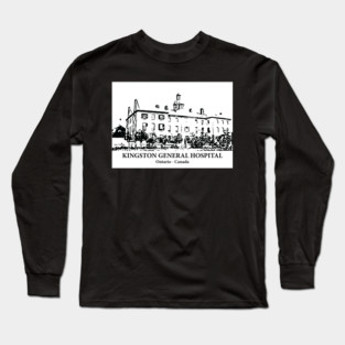 Kingston General Hospital - Ontario Long Sleeve T-Shirt