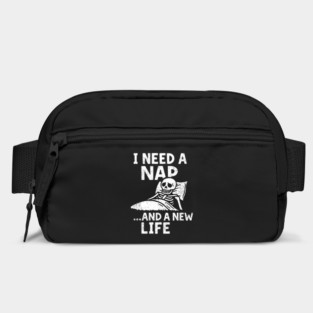 I Need a Nap and a New Life Burnout Mood Bag