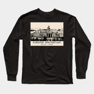 Kingston Penitentiary - Ontario Long Sleeve T-Shirt
