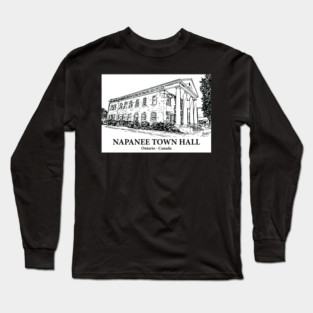 Napanee Town Hall - Ontario Long Sleeve T-Shirt