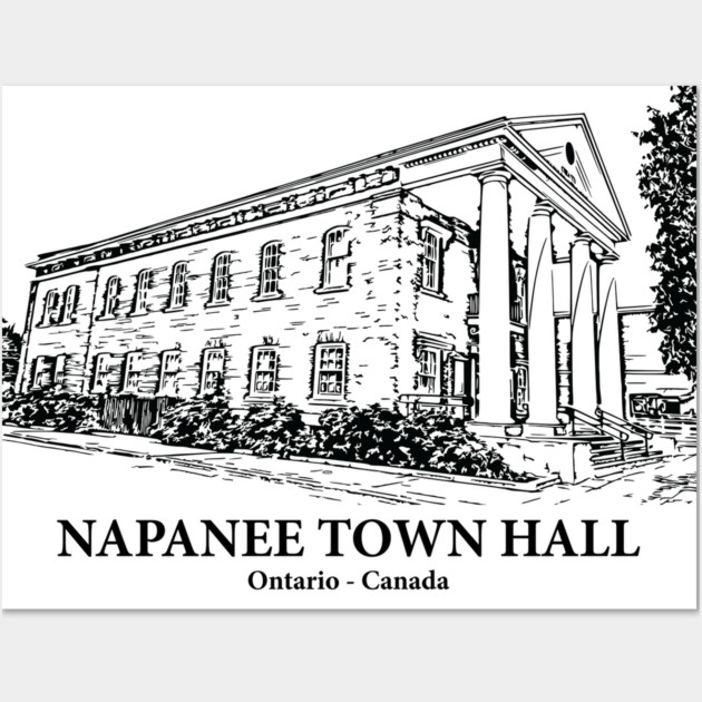Napanee Town Hall - Ontario Wall Art by Lakeric