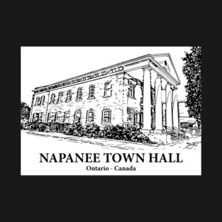 Napanee Town Hall - Ontario T-Shirt