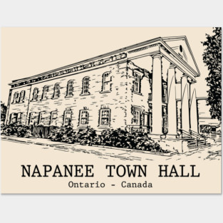 Napanee Town Hall - Ontario Posters and Art