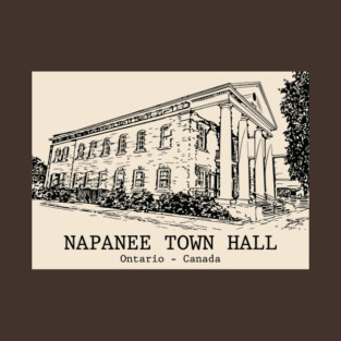Napanee Town Hall - Ontario T-Shirt