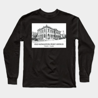 Old Kingston Post Office - Ontario Long Sleeve T-Shirt