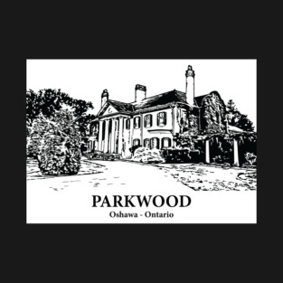 Parkwood - Oshawa ON T-Shirt