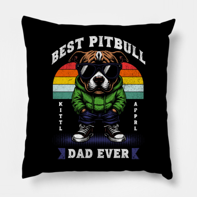 Best Pitbull Dad Ever – Cool Dog in Hoodie Pillow by Wael's Store 2