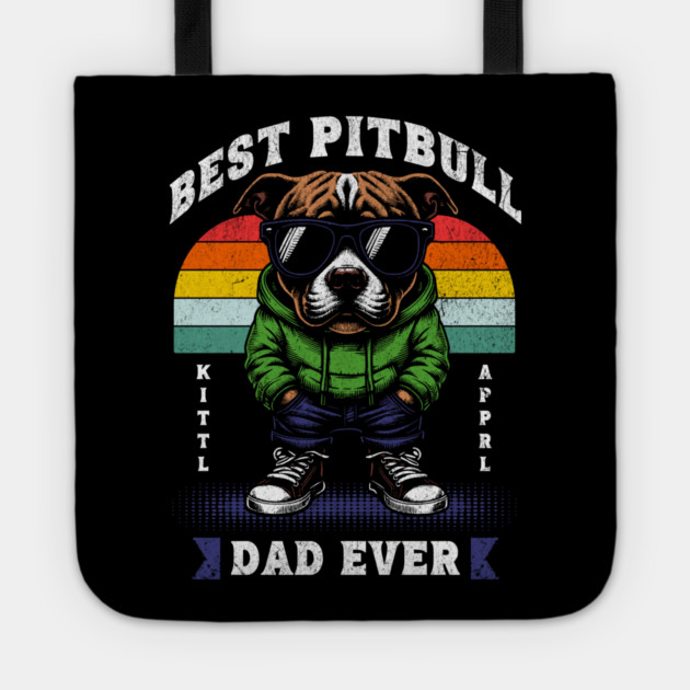 Best Pitbull Dad Ever – Cool Dog in Hoodie Tote by Wael's Store 2