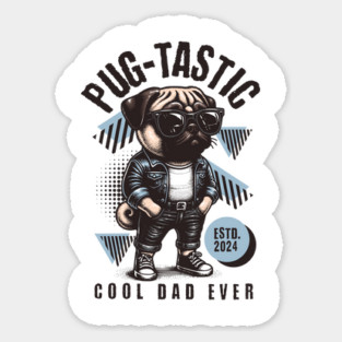 Pug-Tastic – Cool Dad Ever Magnet