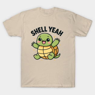 Shell Yeah – Cute Turtle Design T-Shirt