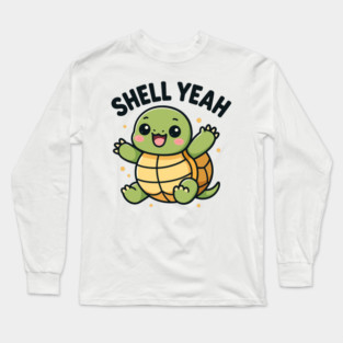 Shell Yeah – Cute Turtle Design Long Sleeve T-Shirt