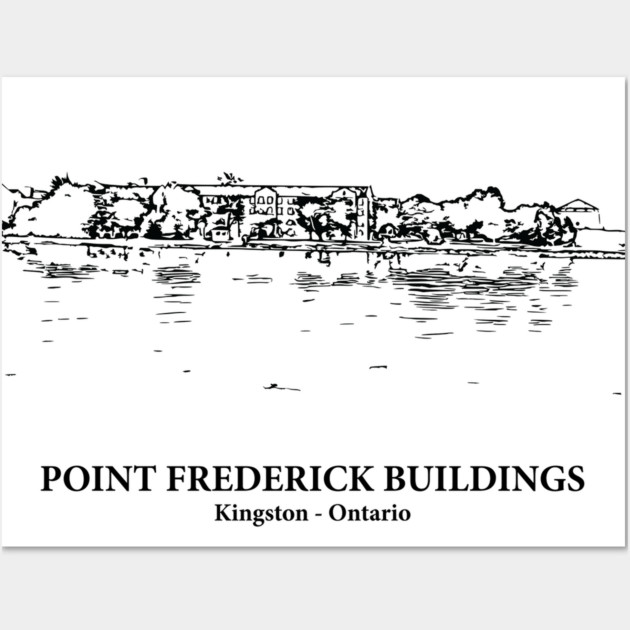 Point Frederick Buildings - Kingston ON Wall Art by Lakeric