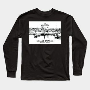 Shoal Tower - Kingston ON Long Sleeve T-Shirt