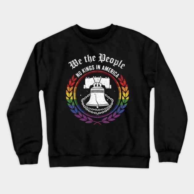 No-Kings-In-America-We-The-People-Patriotic-Pride Crewneck Sweatshirt by ArtistTee ⭐⭐⭐⭐⭐