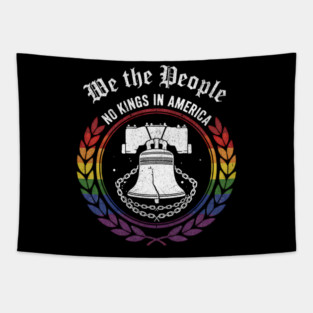 No-Kings-In-America-We-The-People-Patriotic-Pride Tapestry