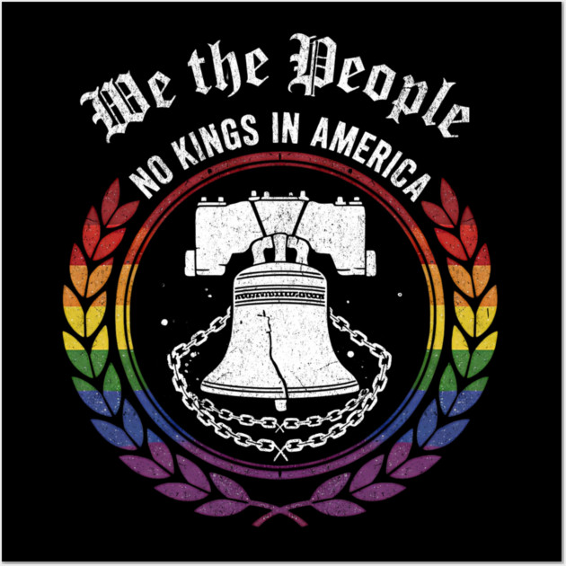 No-Kings-In-America-We-The-People-Patriotic-Pride Wall Art by ArtistTee ⭐⭐⭐⭐⭐