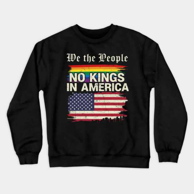 We The People No Kings Crewneck Sweatshirt by ArtistTee ⭐⭐⭐⭐⭐