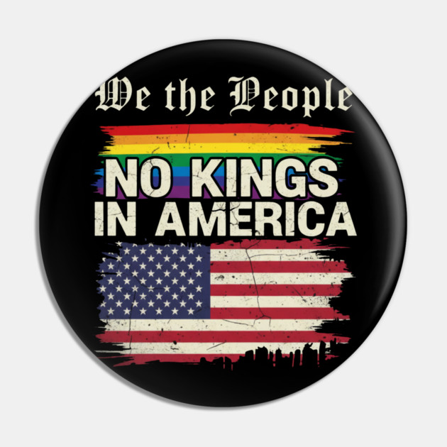 We The People No Kings Pin by ArtistTee ⭐⭐⭐⭐⭐
