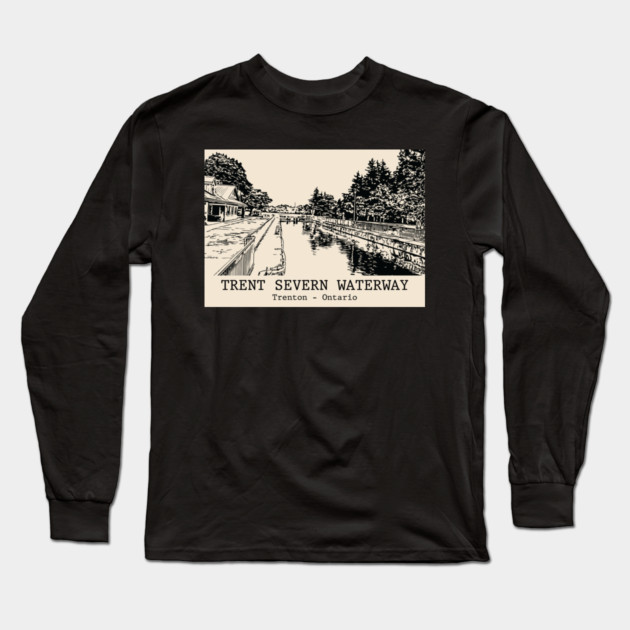 Trent–Severn Waterway - Trenton ON Long Sleeve T-Shirt by Lakeric
